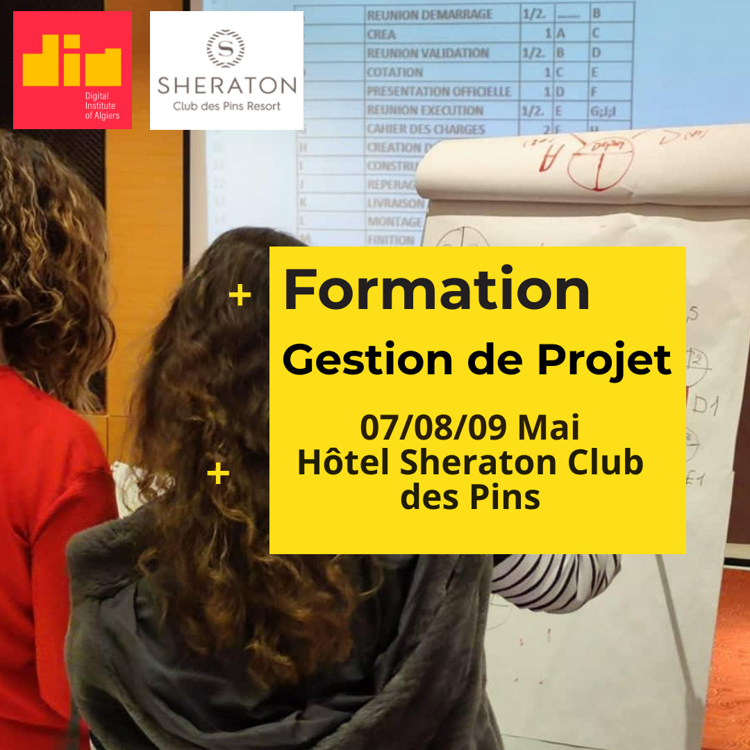 Formation/Workshop 👨‍🏫 : Gestion de Projet (07/08/09 Mai au Sheraton Club des Pins Resort)